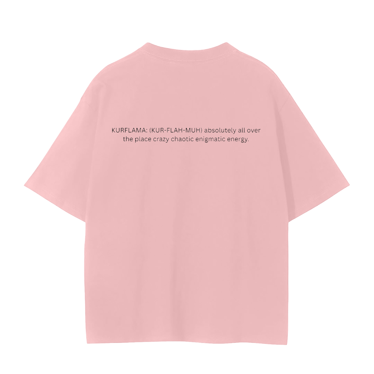 A light pink short-sleeve t-shirt with black printed text on the upper back, displayed against a solid white background.